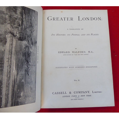 74 - Books: 'Greater London' by Edward Walford, in two volumes