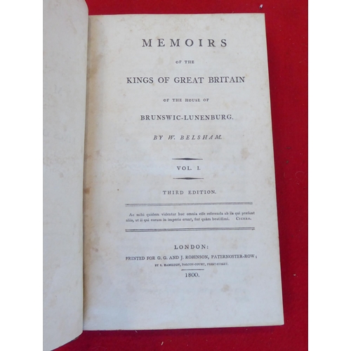 76 - Books: 'Memoirs of the Kings of Great Britain' by W.Belsham  1800, in six volumes