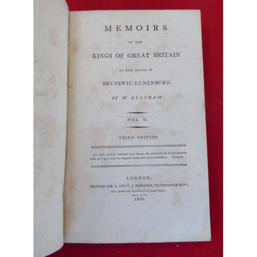 76 - Books: 'Memoirs of the Kings of Great Britain' by W.Belsham  1800, in six volumes