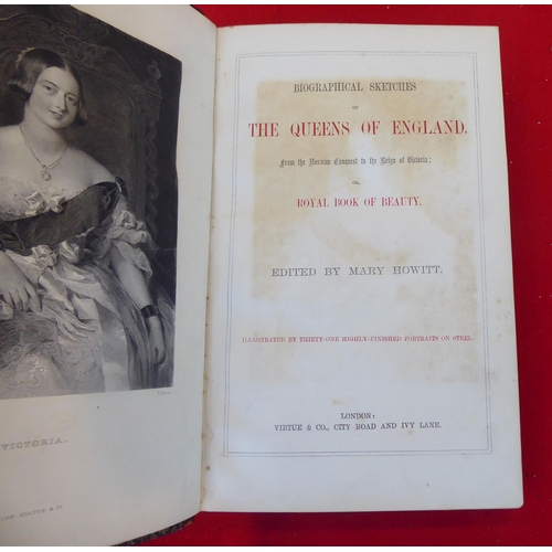 82 - Book: 'Biographical Sketches of The Queen of England' edited by Mary Howitt, printed by Virtue &... 