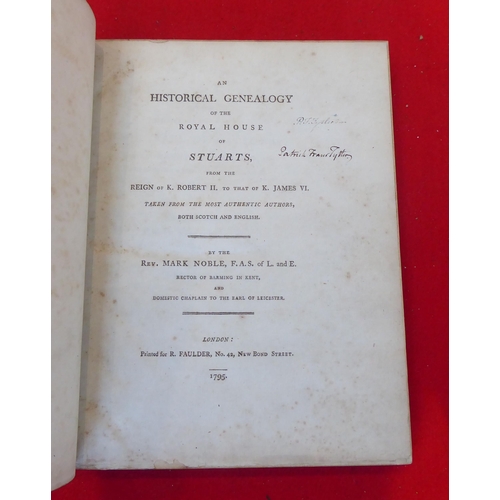 84 - Book: 'A Historical Genealogy of The Royal House of Stuart' by Rev. Mark Noble  1795, in one volume