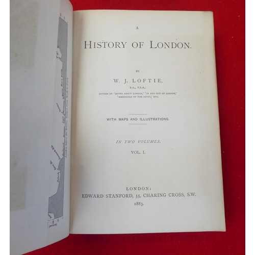 95 - Books: 'A History of London' by WJ Loftie  1883, in two volumes