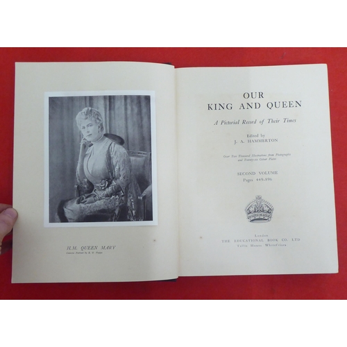 179 - Books: Royal related: Our King and Queen in three volumes