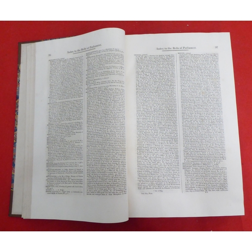 187 - Books: 'An Index to the Rolls of Parliament' comprising the petitions, pleas and proceedings of Parl... 