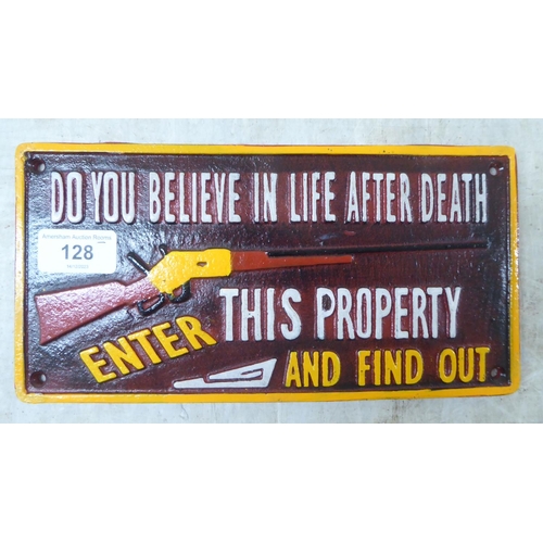 128 - A cast iron property warning sign  10