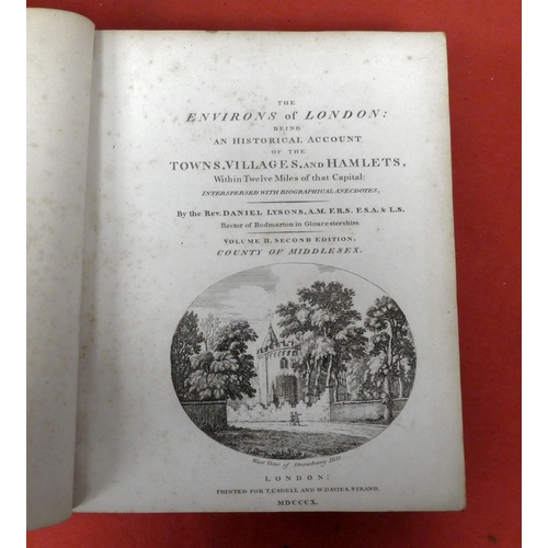 123 - Books: The Environs of London covering the county of middlesex by Rev. Daniel Lysons, 1800, second e... 