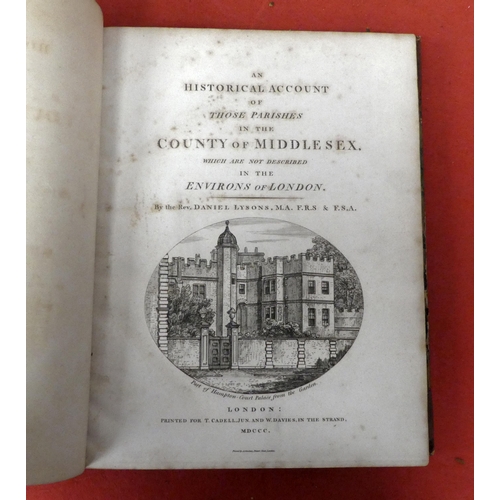 123 - Books: The Environs of London covering the county of middlesex by Rev. Daniel Lysons, 1800, second e... 