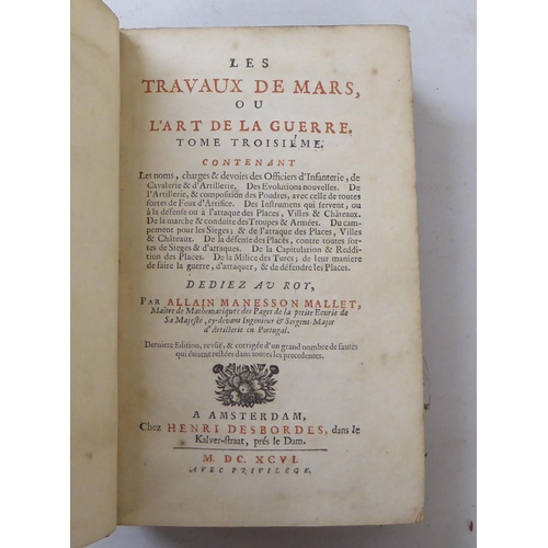 260 - Books: 'Les Travaux de Mars ou L'art de la Guerre'  late 17thC, in three volumes