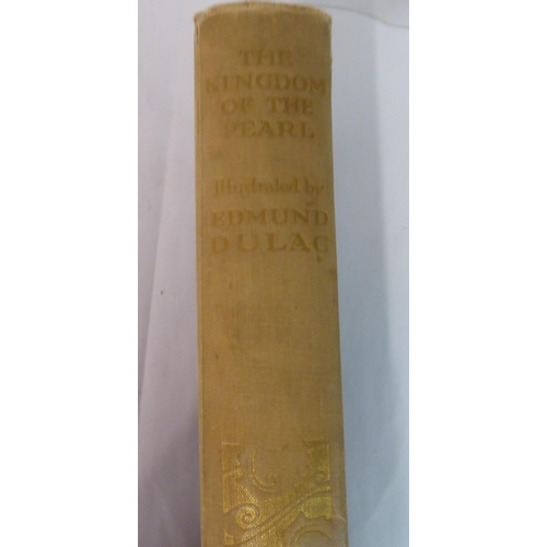 50 - Book: 'The Kingdom of the Pearl' by Leonard Rosenthal, illustrated by Edmund Dulac (10 plates) Limit... 