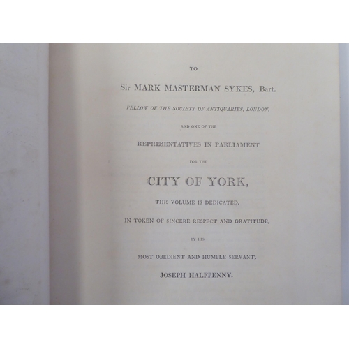 75 - Book: 'Fragmenta Vetusta, or the Remains of Ancient Buildings in York'  drawn and etched by Joseph H... 