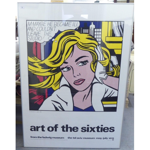 65 - After Roy Lichtenstein - 'Art of the 60s' advertising an Exhibition at the Ludwig Museum of Tel Aviv... 