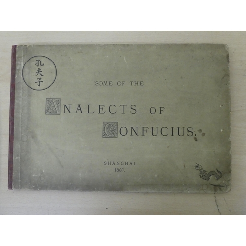 162 - Book: 'Some of The Analects of Confucius'  dated 1887; and Asian School pictures and prints: to incl... 