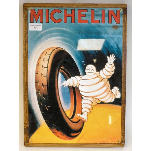 83 - A reproduction printed metal advertising sign 'Michelin'  17