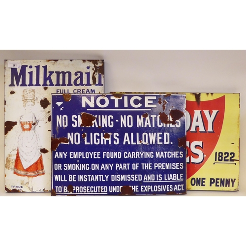 91 - Three printed metal reproductions of advertising signs, viz. 'Milk Maid', 'Notice No Smoking' and 'S... 