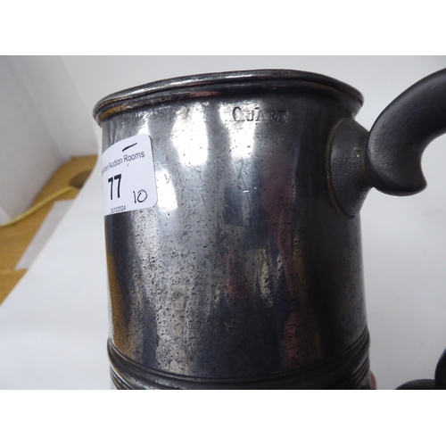 77 - Ten 17th and 18thC pewter mugs: to include quart size, pint and similar of varying designs