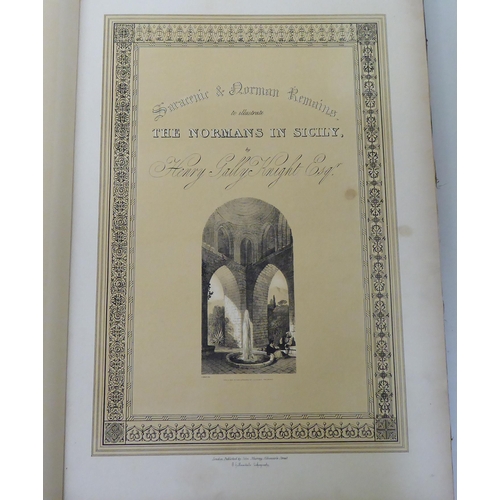 329 - Book: 'Saracenis and Norman Remains The Normans in Sicily' by Henry Gally Knight, published by John ... 