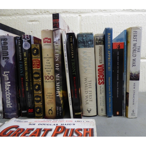 136 - Books, First World War reference: to include '1918 The Last Act'; and 'Forgotten Voices of The Somme... 