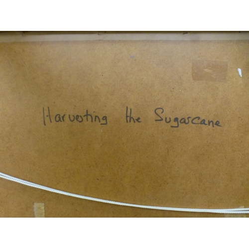 36 - Vola Bond - 'Harvesting the Sugar Cane'&nbsp; mixed media&nbsp; bears a signature with label verso&n... 