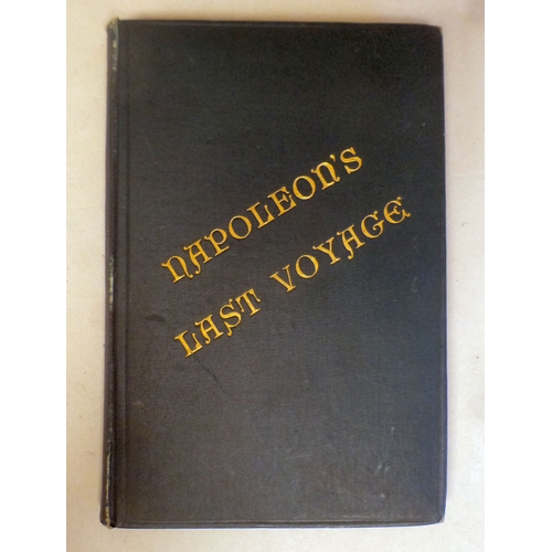 1 - Books, viz. 'Napoleon at St Helena'; 'Napoleon's Last Voyage'; 'Surrender of Bonaparte'; and 'The Hi... 