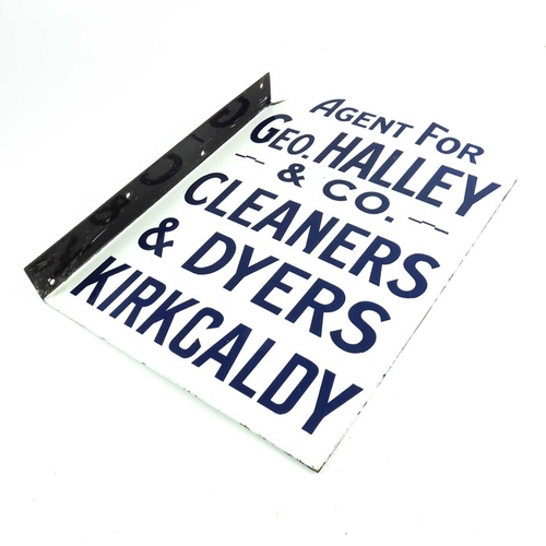 812 - A double sided wall mounting enamel sign, Agent for Geo Halley & Co, Cleaners & Dyers, Kirkcaldy, 35... 