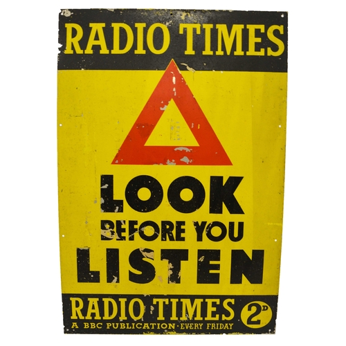 814 - An aluminium sign advertising BBC Radio Times, Look Before You Listen 2D, 76cm x 51cm