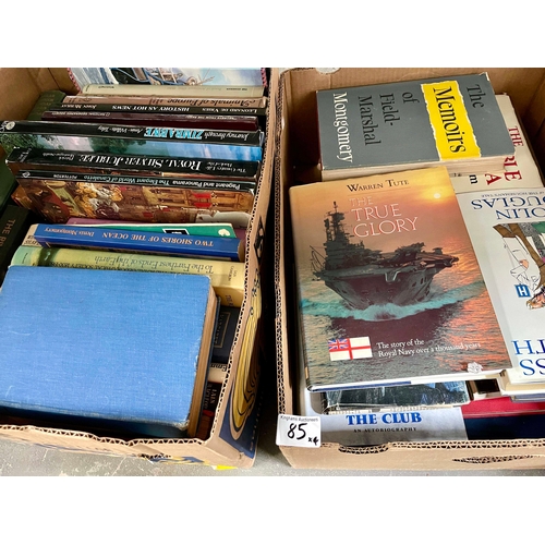 85 - A collection of books, history, geographic interest, biographies, fiction etc (4 trays)