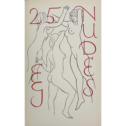 599 - Gill, Eric, 25 Nudes Engraved by Eric Gill, 1938 first edition, signed by the author, Dent & Sons fo... 