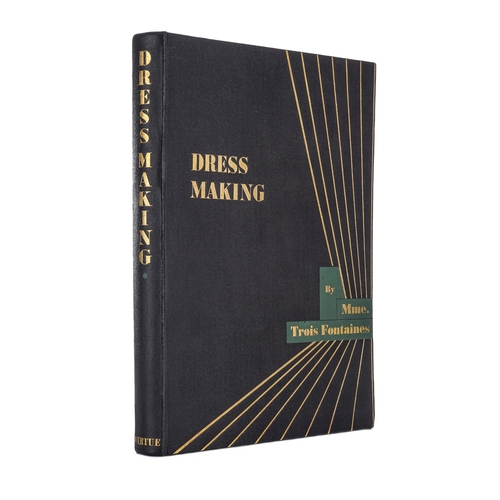 490 - A Dressmaking: Designing Cutting & Fitting hardback book, by Mme. Jeanne Trois Fontaines, containing... 