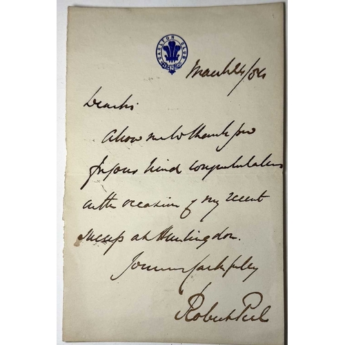 407 - Sir Robert Peel (1788-1850), a hand-signed letter, March 24th 1884, expressing his gratitude to a fr... 