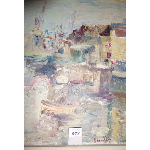 672 - RONALD OSSORY DUNLOP (1894-1973), a framed oil on canvas study depicting a harbour scene with boats ... 