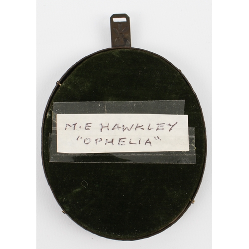 272 - A French oval watercolour portrait miniature by M.E. Hawkley of  'Ophelia' - early 20th century, 7.5... 