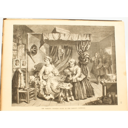 315 - The Works of Hogarth with sixty-eight illustrations (J. Dicks, 313 Strand)