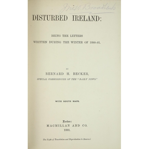 565 - Travel in Kerry, Clare, Connemara & Mayo  Becker (Bernard H.) Disturbed Ireland: Being the Letters W... 