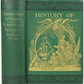 Campbell (John H.) History of the Friendly Sons of St. Patrick and of The Hibernian Society, for the... 
