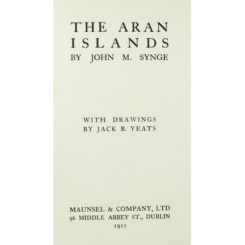 20 - Synge (J.M.) & Yeats (J.B.)illus. The Aran Islands, 8vo, D. (Maunsel & Co.) 1911, illus. fro... 