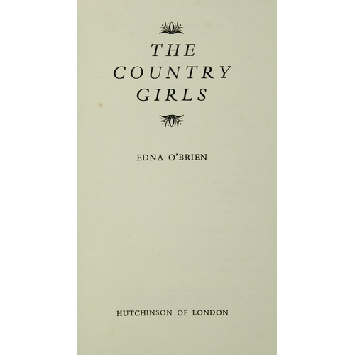 22 - The Author's First NovelIrish Literature: O'Brien (Edna) The Country Girls, 8vo L. 1960. First Edn, ... 