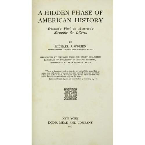 30 - Austin Stack's Copy, InscribedAmerican Irish: O'Brien (Michael J.) A Hidden Phase of American H... 