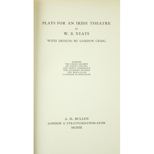 33 - Irish Literature: Yeats (W.B.) Plays for an Irish Theatre, 8vo L. (A.H. Bullen) 1911, First, illus. ... 