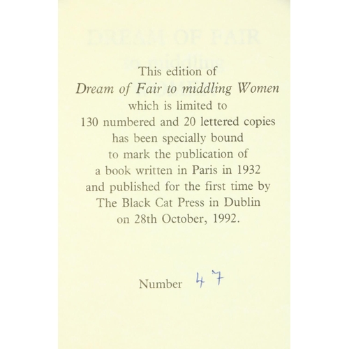 148 - O'Brien (Eoin) & Fournier (Edith)ed. Samuel Beckett, Dream of Fair to Middling Women, 8vo D. (Th... 