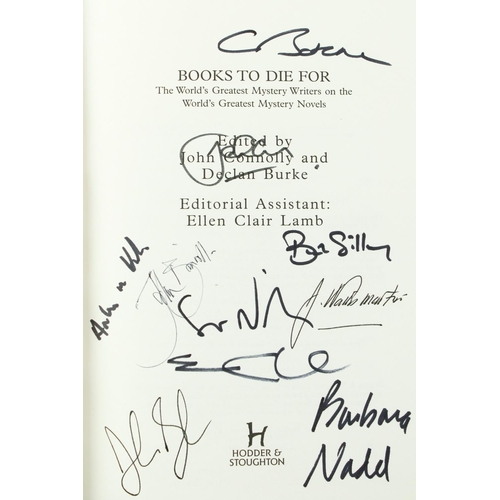 183 - Signed by the EditorsConnolly (John) & Burke (Declan) Books to Die For, 8vo L. (Hodder &... 