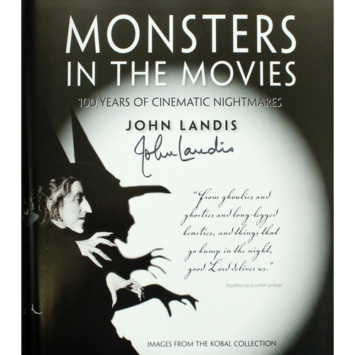 205 - Signed by the AuthorLandis (John) Monster in the Movies, 100 Years of Cinematic Nightmares, 4to... 