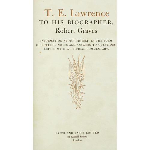 222 - Both Signed Limited Editions[Lawrence (T.E.)] Graves (Rob.) T.E. Lawrence to his Biographer, roy 8vo... 