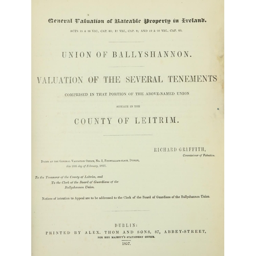 336 - Important Collection of Griffith's ValuationsGriffith (Richard) Gen. Valuation of Rateable Property ... 