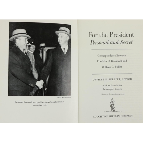 68 - American interest: Bullitt (O.H.)ed. For the President Personal and Secret, Correspondence between F... 