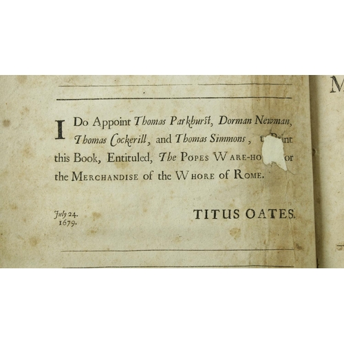 78 - Popish Plot: Oates (Titus) The Popes Whore House or The Merchandise of The Whore of Rome, folio L. 1... 