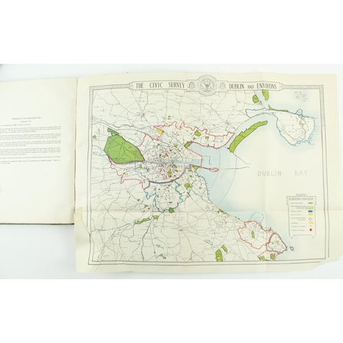 87 - Dublin Maps: O'Rourke (Horace T.) The Dublin Civic Survey Report, folio, L. (University Press o... 