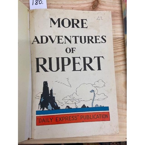 180 - Children's Interest: Rupert Annuals, a collection of four Annuals including:(a) More Adventures of R... 