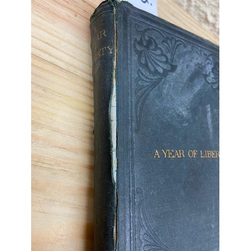 252 - Fishing: Peard (W.) A Year of Liberty; or, Salmon Fishing in Ireland from Feb. 1 to November 1, 8vo ... 