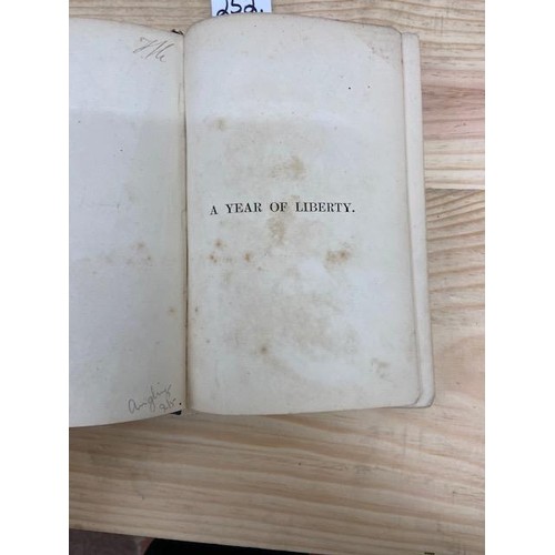 252 - Fishing: Peard (W.) A Year of Liberty; or, Salmon Fishing in Ireland from Feb. 1 to November 1, 8vo ... 