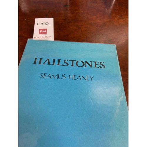 170 - Heaney (Seamus) Hailstones, 8vo, Meath (Gallery Press) 1984, Signed Limited Edn. of 250 Copies, blac... 